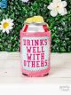 Southern Grace Drinks Well With Others Can Coolers